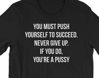 Youre A Pussy