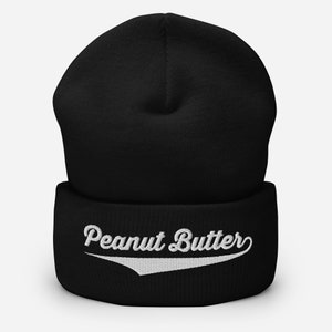 Peanut Butter, Funny Gift, Bodybuilding, Weightlifting, Powerlifting, Crossfit, WOD, Fitness, Workout, Gym, Winter Hat, Hat, Cuffed Beanie
