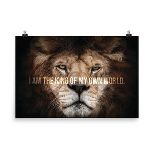 King Of My Own World, Lion Poster, hustle, entrepreneur, success, motivational, motivation, trader, business, gym, workout, print, canvas