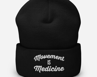 Movement Is Medicine, Winter Hat, Gift For Bodybuilding, Weightlifting, Powerlifting, Crossfit, WOD, Fitness, Workout, Gym - Cuffed Beanie