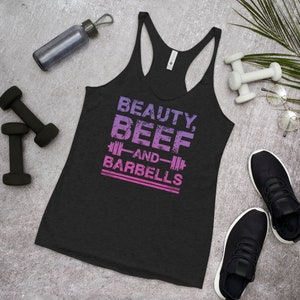 Beauty, Beef and Barbells, Workout Tanks For Women, Women&#39;s Racerback Tank, Gifts For Her, Motivation Tank, Gym, Fitness, Workout, WOD
