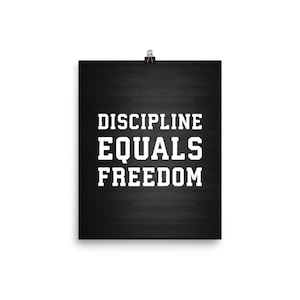 Discipline Equals Freedom, Gym Poster, Motivational Prints, Gift, Bodybuilding, Weightlifting, Powerlifting, Crossfit, WOD, Fitness, Workout