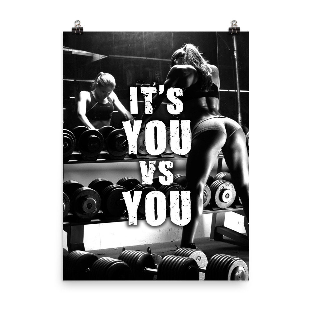 It es You vs You Frauen Gym Poster, Motivationsdrucke, Geschenk