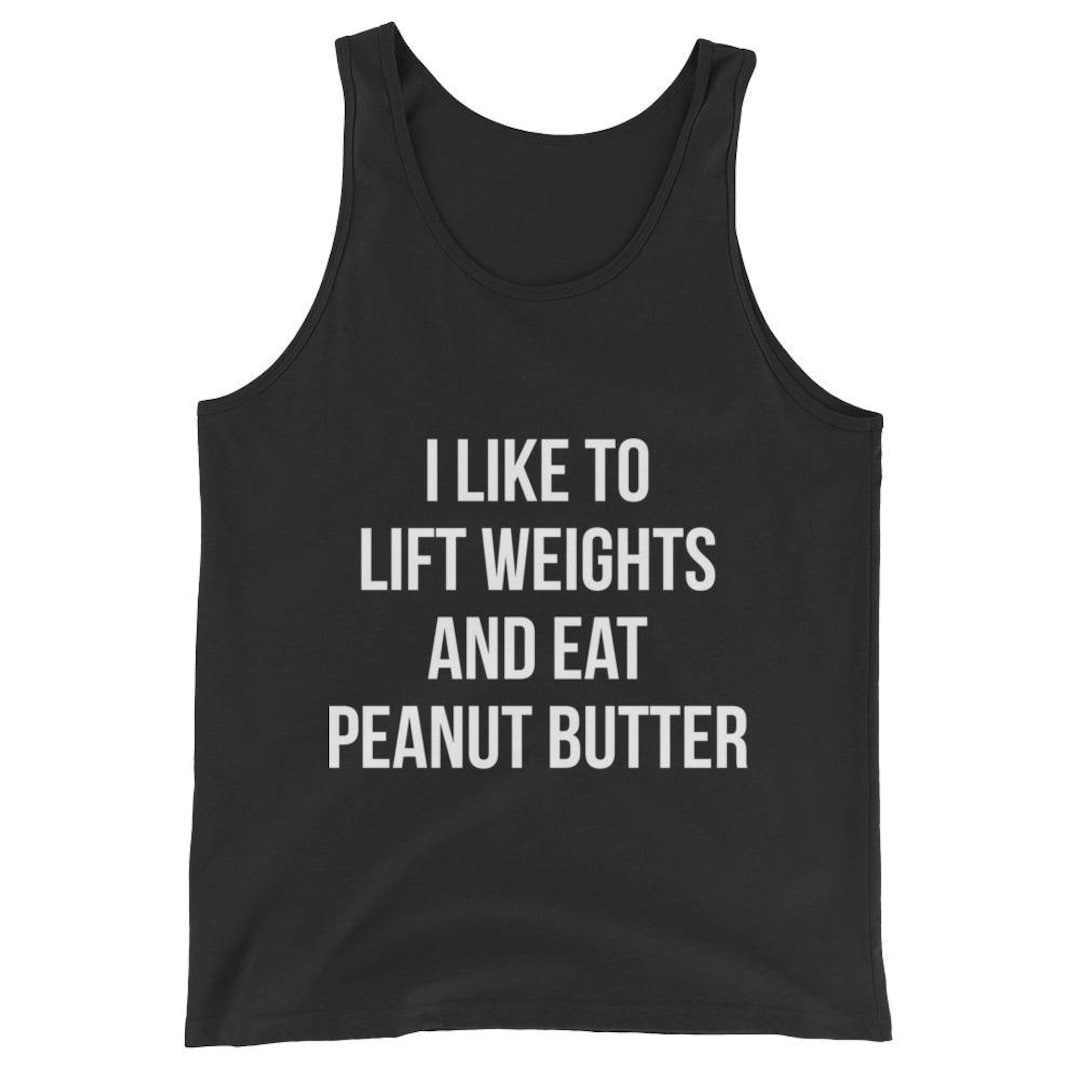 Lift Weights and Eat Peanut Butter Bodybuilding Etsy