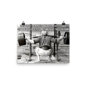Squat Analogy - Gym Poster, Motivational Prints, Gift For Bodybuilding, Weightlifting, Powerlifting, Crossfit, WOD, Fitness, Workout