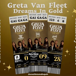 Custom Greta Van Fleet DIG Souvenir Ticket