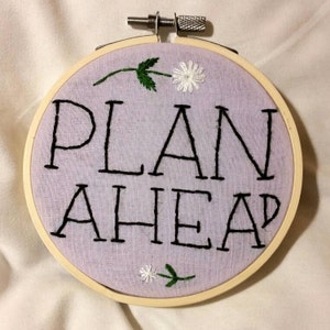 Plan Ahead Funny Embroidery