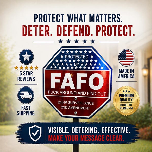 FAFO Yard Sign Home Security 2nd Amendment 24 Hr FAFO Spelled Out Funny Yard Sign Heavy Duty Metal and  Powder Coated Sign  Multiple Options