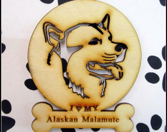 I Love My Alaskan Malamute ~ Dog Breed Ornament~ Wood ~ NEW~ As seen or Personalized