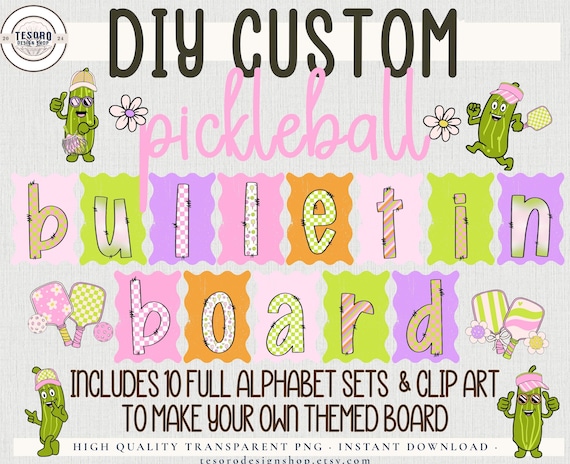 Custom Pickleball Bulletin Board DIY Classroom Alphabet Set |Pickleball Class Decor | Editable School Display Printable |Teacher Door Kit