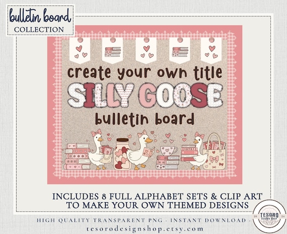 Silly Goose Valentine Reading Class Bulletin Board Kit |February Classroom Decor |Doodle Alphabet PNG |Printable Cute Clipart Pattern Letter