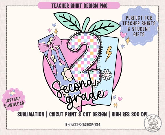 Second Grade Back to School Grade Level Shirt PNG |Gift for Teacher PNG | 1st day of School TShirt PNG |Back to School Tee Grade Level