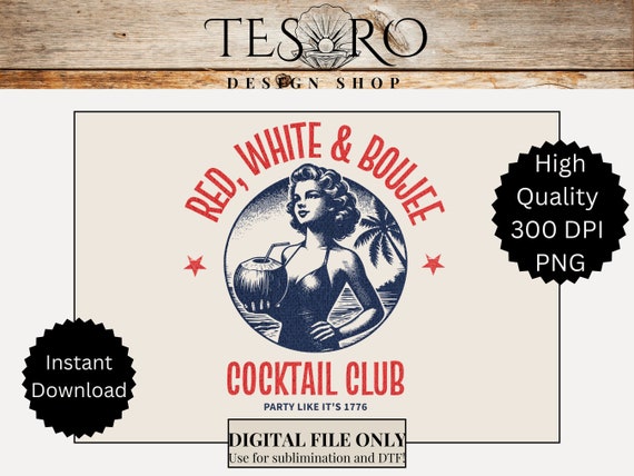 4th of July Coconut Girl PNG | Independence Day Red White & Boujee Sublimation Digital File Trip Matching T-shirts |  Cocktail Social Club
