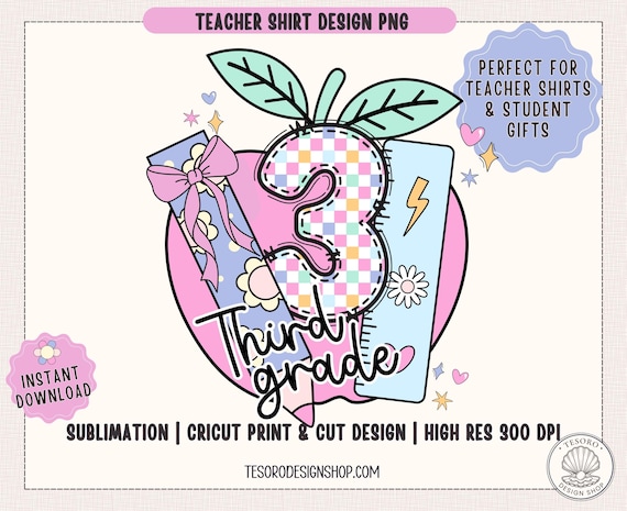 Third Grade Back to School Grade Level Shirt PNG |Gift for Teacher PNG | 1st day of School TShirt PNG |Back to School Tee Grade Level