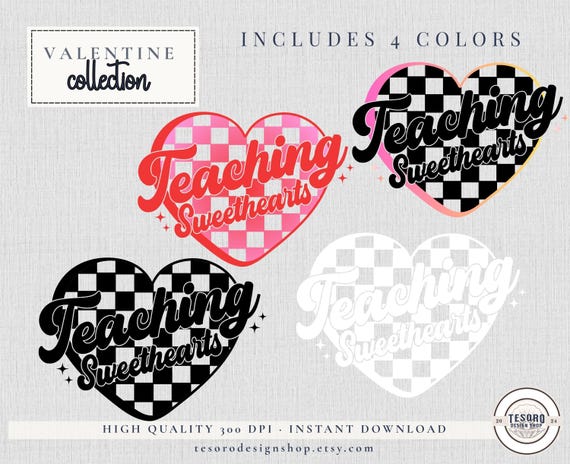 Teacher Valentines PNG SVG | Teaching Sweethearts Sublimation & DTF Design for Shirts, Tote Bags Mugs |Instant Download