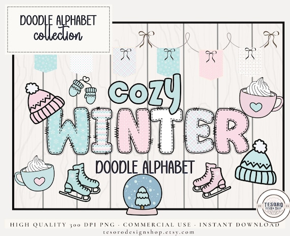 Cozy Winter Doodle Alphabet PNG |Bulletin Board Letters |Classroom Decor Alphabet |Teacher Clip Art Font Letters |Winter Bulletin Board Kit