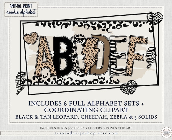Animal Print Doodle Alphabet PNG | Original Doodle Alphabet Bundle |Fun Digital Alphabet Letters A–Z in Leopard Cheetah Zebra Animal Print