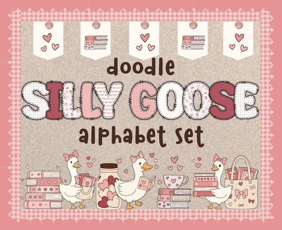 Silly Goose Valentine Doodle Alphabet PNG |February Clip Art | Printable Cute Clipart Pattern Letters for Sublimation |Cute Clipart Stickers