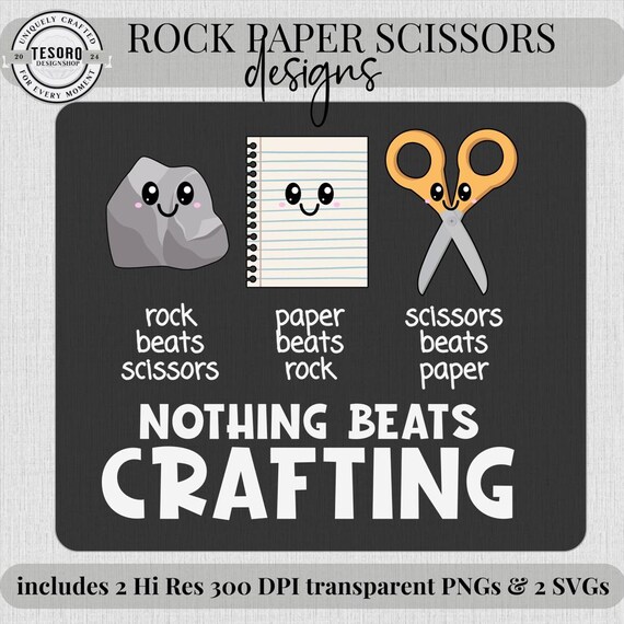 Rock Paper Scissors Nothing Beats Crafting SVG PNG | Funny DIY Hobby Digital Download for Cricut Silhouette Scrapbook Sublimation