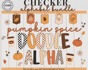 May include: A digital art design featuring the words "CHECKER alphabet bundle" and "pumpkin spice DOODLE ALPHA." The design includes fall-themed illustrations such as pumpkins, coffee cups, and decorative banners. The color palette includes shades of orange, brown, and beige.