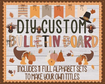 DIY Thankful Turkey Bulletin Board |Fall Classroom Décor Gratitude Printable PDF PNG |Autumn Doodle Alphabet|Class Door Idea Library Display