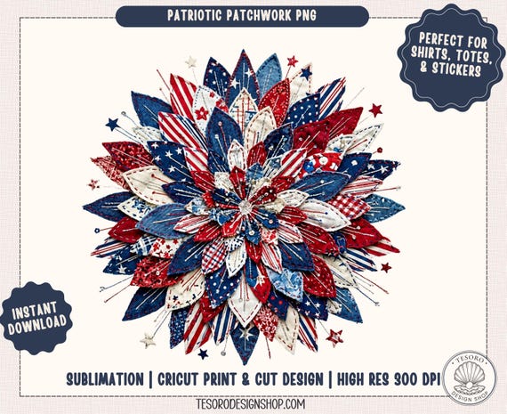 Patriotic Flower PNG |Americana Patchwork Floral Sublimation Design |Quilt Inspired Fourth of July Shirt|Rustic Americana Cricut Print Cut