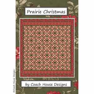 Prairie Christmas Digital PDF Quilt Pattern by Coach House Designs