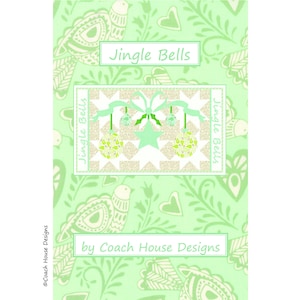 Jingle Bells Digital PDF Quilt Pattern by Coach House Designs