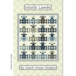 May include: A quilt pattern featuring a design of 25 blue and brown lambs in fences. The pattern is titled "Woolie Lambs" and is by Coach House Designs.