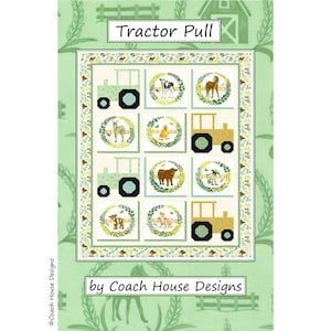 Tractor Pull Baby Quilt Pattern: Willow&#39;s Farm Fabric (PDF Pattern)