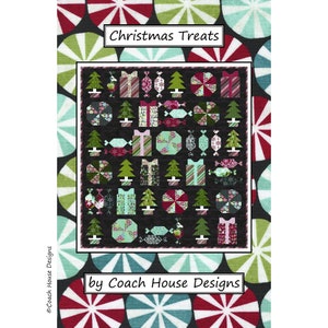 May include: Christmas Treats quilt pattern by Coach House Designs. The pattern features a variety of Christmas-themed blocks, including presents, candy canes, and Christmas trees. The blocks are arranged in a grid pattern on a black background.