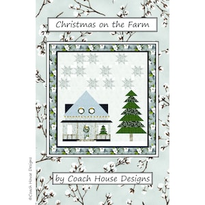 Christmas on the Farm Digital PDF Quilt Pattern by Coach House Designs ...