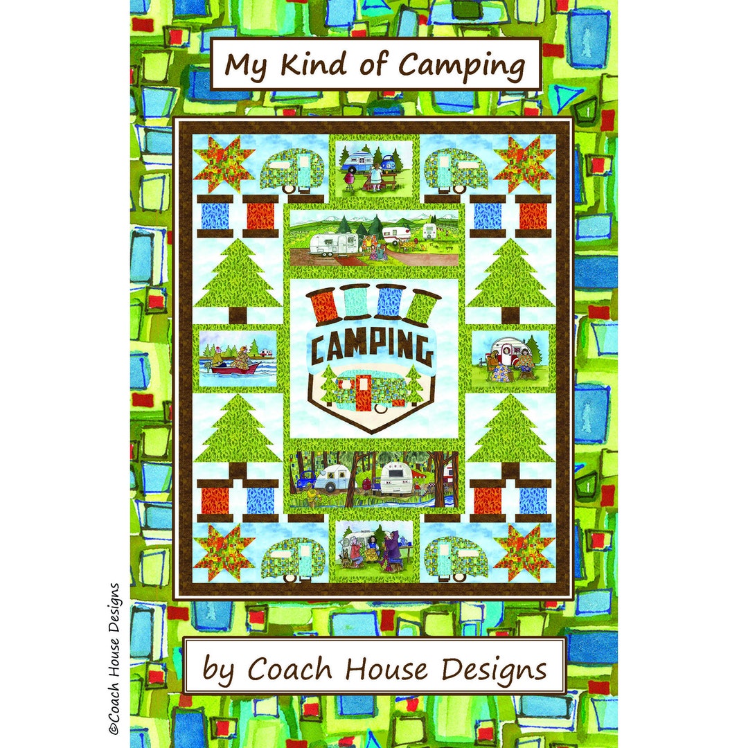 My Kind of Camping Digital PDF Quilt Pattern by Coach House Etsy