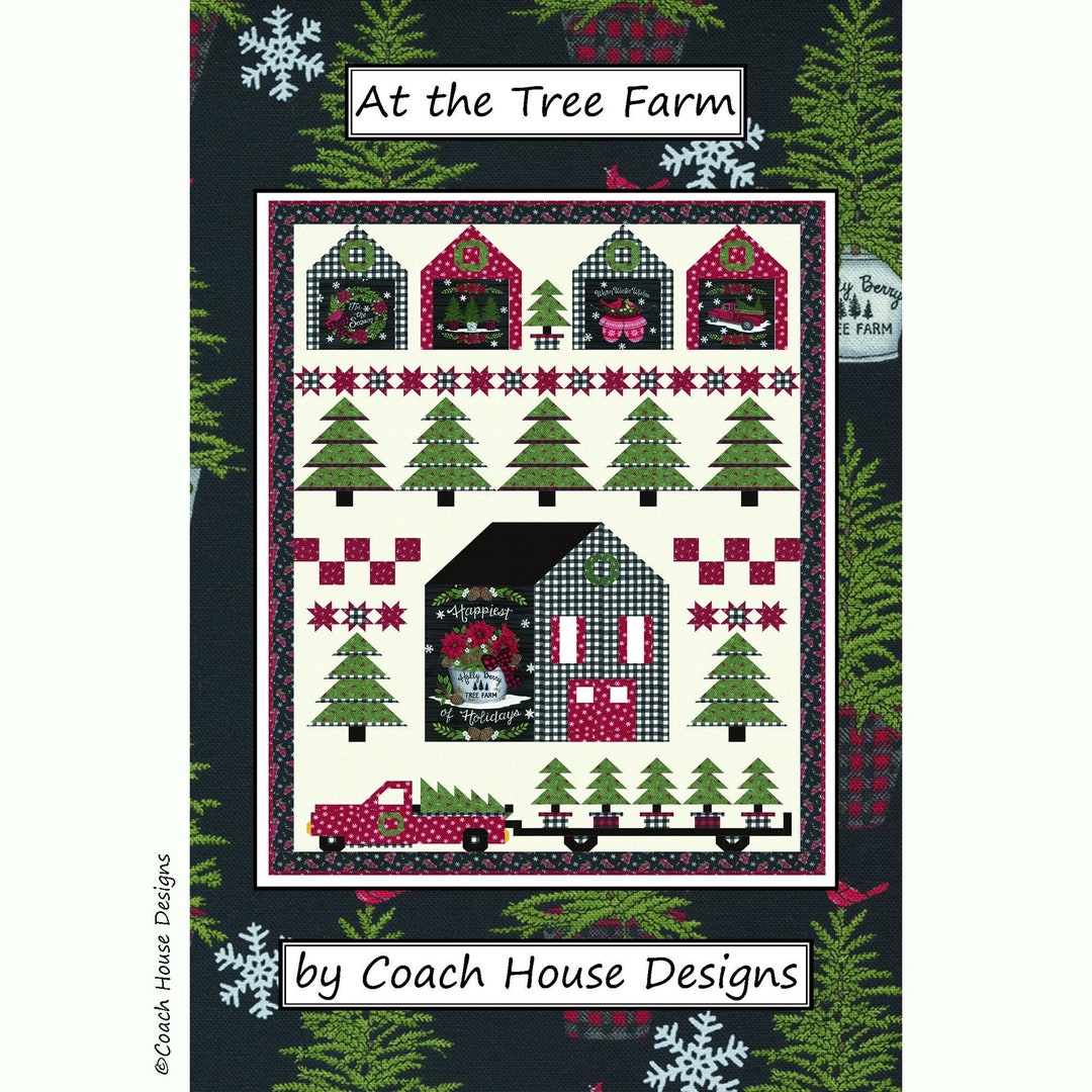 At the Tree Farm Digital PDF Quilt Pattern by Coach House Designs - Etsy