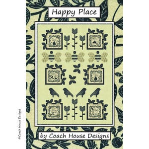Patrón de edredón descargable en PDF Happy Place de Coach House Designs **KATHY SCHMITZ