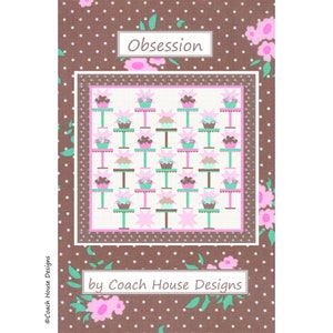 Obsession Digital PDF Quilt Pattern by Coach House Designs