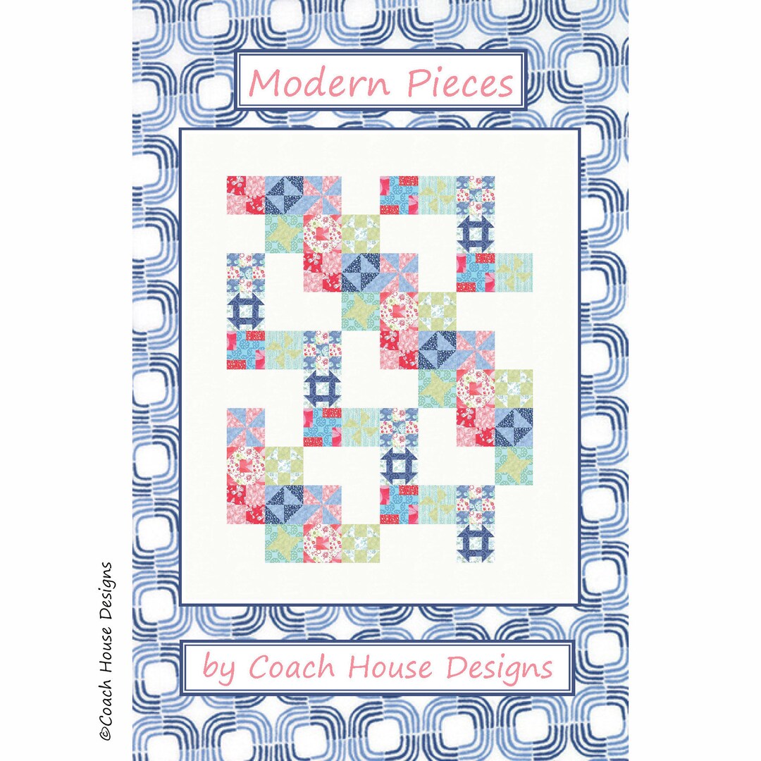 Modern Pieces Digital PDF Quilt Pattern by Coach House Designs - Etsy