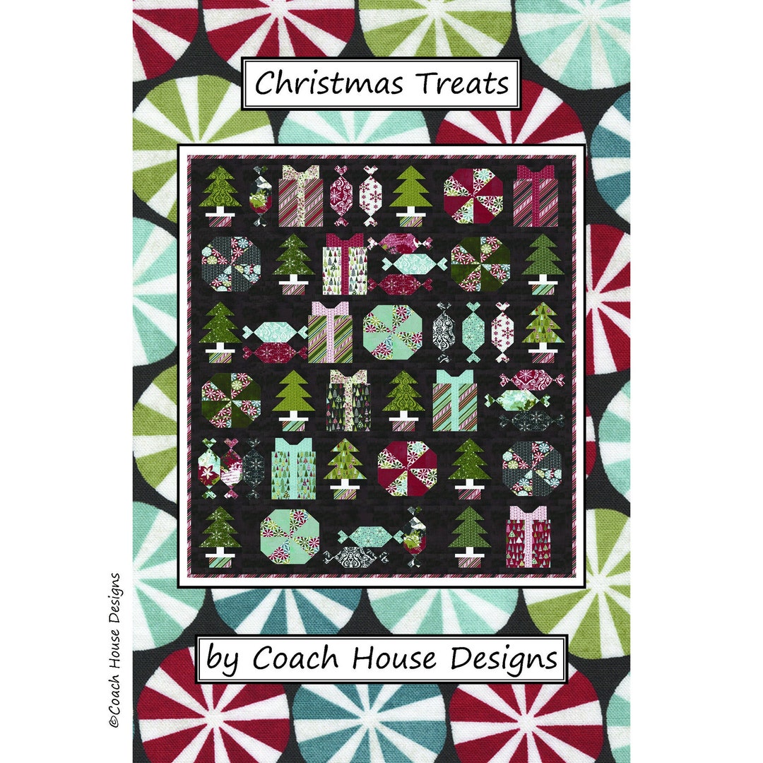 Christmas Treat Digital PDF Quilt Pattern by Coach House Designs - Etsy