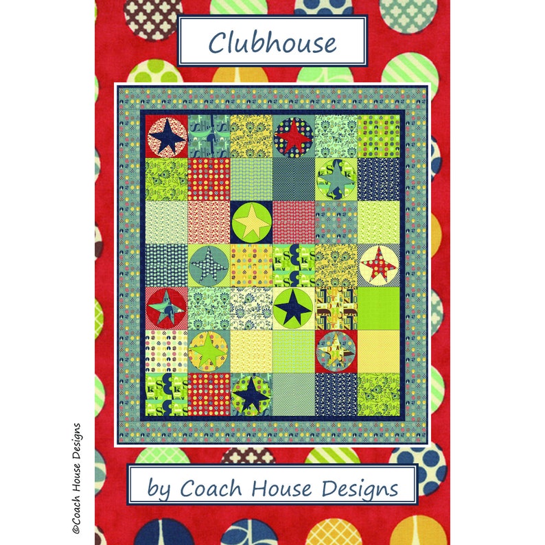 Clubhouse Digital PDF Quilt Pattern by Coach House Designs - Etsy