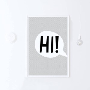 Hi Poster, Kids Print, Hi Print Kids Room Wall Decor Print Wall Art, Playroom Art INSTANT DOWNLOAD PRINTABLE Art, Kids Room Printable Poster image 2