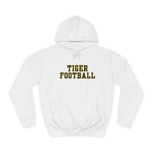 Unisex College Hoodie, Tigers Football Fanwear, School Spirit Gear, Casual College Apparel, Gift for Students and Alumni