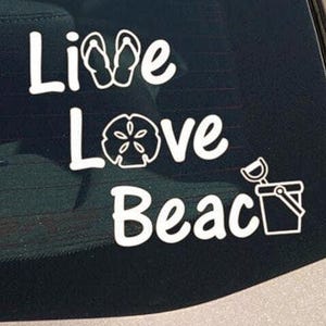 Live Love Beach vinyl car window decal, Beach vinyl decal, Beach window sticker, Summer window decal, Ocean love decal, beach bumper sticker