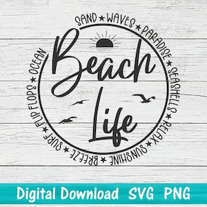 Beach Life SVG PNG instant digital download, beach shirt design, cut file for Cricut, Silhouette svg file, vacation shirt design image 1