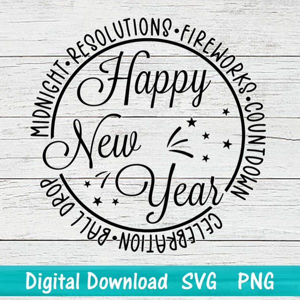 Conception de chemise numérique Happy New Year Fichier SVG et PNG à utiliser avec Cricut, Silhouette ou d'autres méthodes de création, chemise de fête amusante