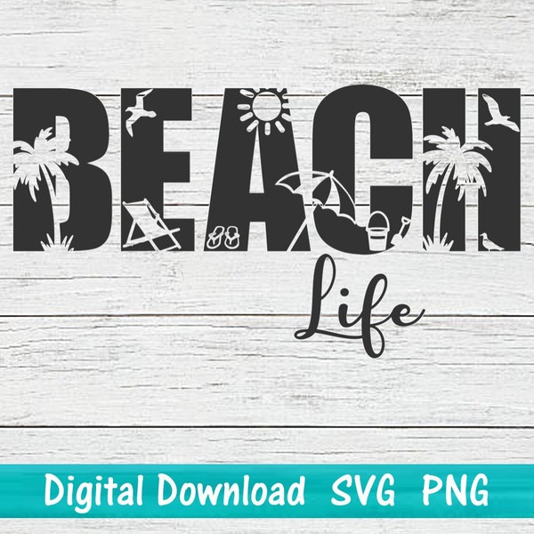 Beach Life SVG PNG sofortiger digitaler Download, Schnittdatei für Cricut und Silhouette, Sommer T-Shirt Becher Abziehbild Design Schablone Leinwand