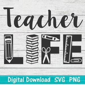 Fichier SVG de conception de chemise d'école de vie de professeur, fichier PNG coupé, conception de chemise d'éducation, svg d'enseignement pour la silhouette de cricut, svg de professeur d'amusement
