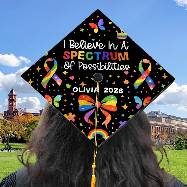 Personalized Autism Graduation Cap Topper, I Believe in A Spectrum of ...