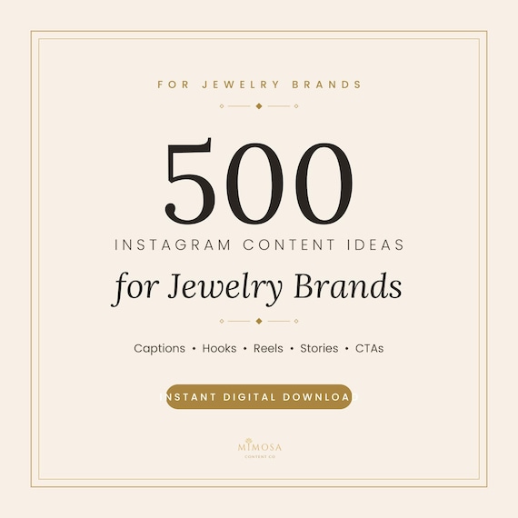 500 Instagram Content Ideas for Jewelry Brands | Captions, Hooks, Reels (Digital Download)