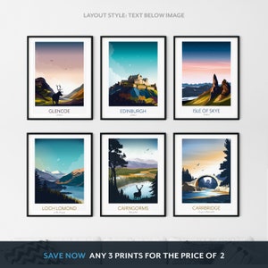 May include: Six framed prints of Scottish landscapes and landmarks. The prints feature images of Glencoe, Edinburgh, Isle of Skye, Loch Lomond, Cairngorms, and Carrbridge. The prints are arranged in two rows of three, with the text "SAVE NOW ANY 3 PRINTS FOR THE PRICE OF 2" below the prints.