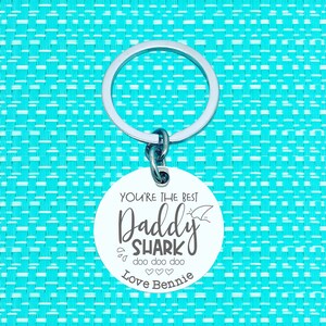Daddy Shark, You're The Best Daddy Shark, Baby Shark, Mommy Shark, Grandpa Shark, Daddy Kink, Dad Gift from Daughter, Keyring